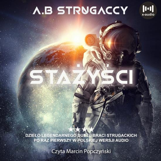 Arkadij i Borys Strugaccy - Stazysci czyta Marcin Popczynski 256kbps - zdjecie.jpg