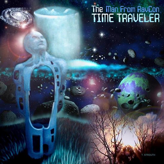 The Man from Ravcon - The Time Traveler 2024 - over.jpg